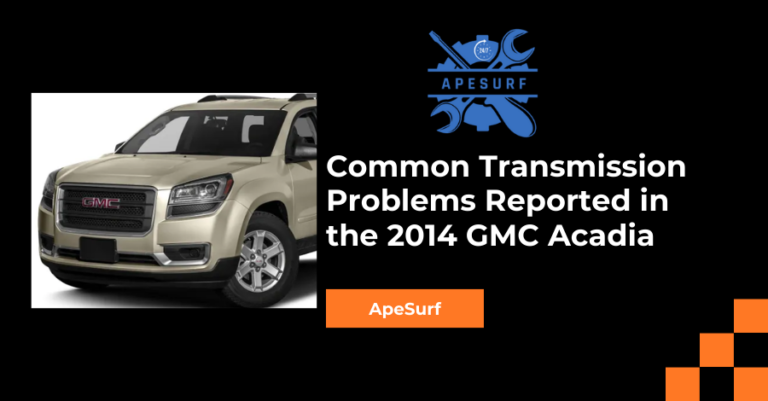 2014 Gmc Acadia Problems
