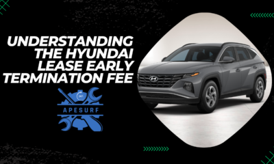 Understanding the Hyundai Lease Early Termination Fee What You Need to Know