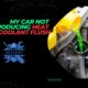 Why Is My Car Not Producing Heat After a Coolant Flush