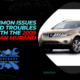 Common Issues and Troubles with the 2009 Nissan Murano