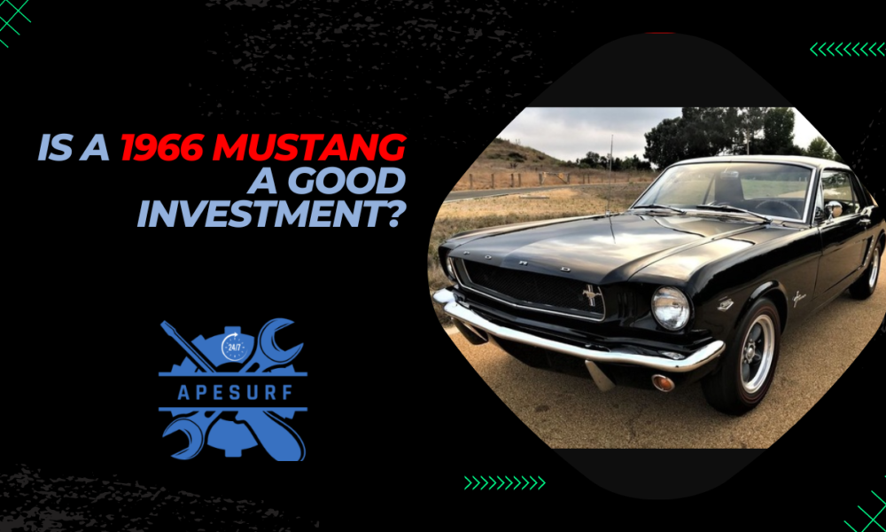 Is a 1966 Mustang a Good Investment