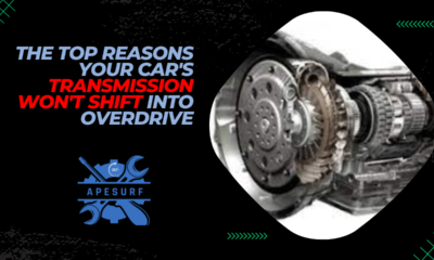 The Top Reasons Your Car's Transmission Won't Shift Into Overdrive