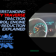 Understanding Chevy Traverse Traction Control Engine Power Reduction Explained