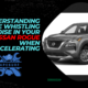 Understanding the Whistling Noise in Your Nissan Rogue When Accelerating