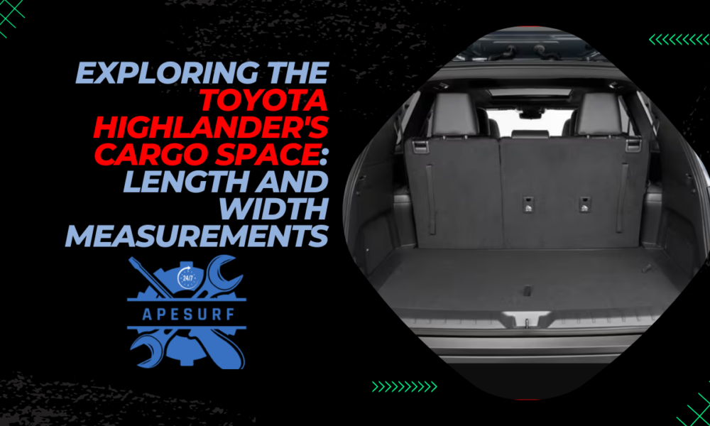 What are the Length and Width Measurements of the Toyota Highlander's Cargo Space