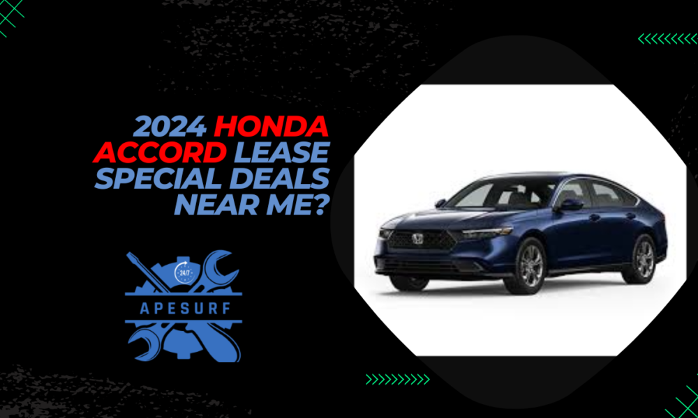 2024 Honda Accord lease special deals near me