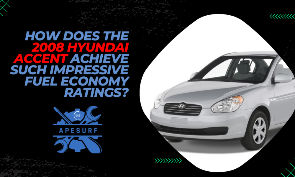 How does the 2008 Hyundai Accent achieve such impressive fuel economy ratings