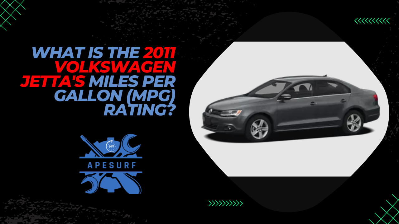 What is the 2011 Volkswagen Jetta's Miles Per Gallon (MPG) Rating