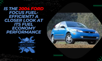 Is the 2004 Ford Focus Fuel-Efficient A Closer Look at its Fuel Economy Performance