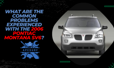 What are the common problems experienced with the 2006 Pontiac Montana SV6