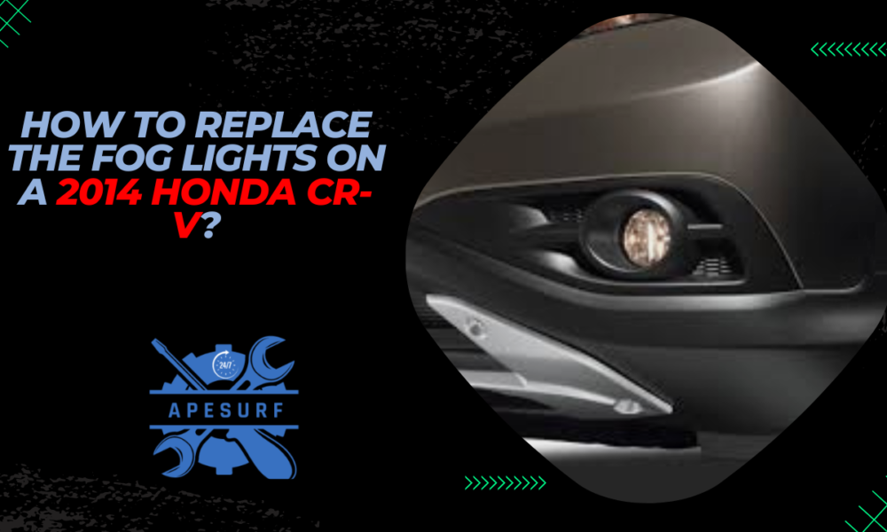 How to Replace the Fog Lights on a 2014 Honda CR-V