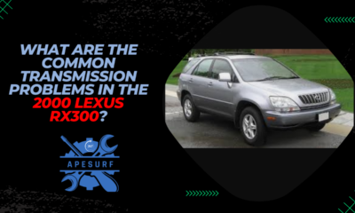 What are the common transmission problems in the 2000 Lexus RX300