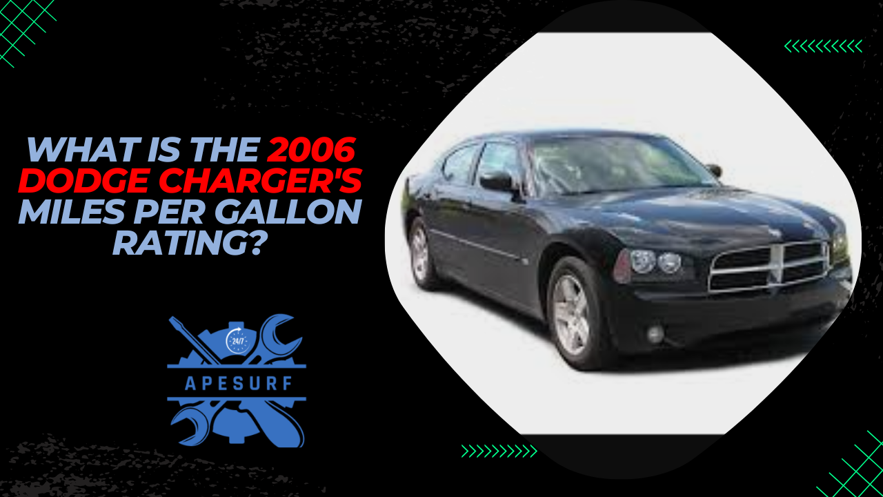 What is the 2006 Dodge Charger's Miles Per Gallon Rating