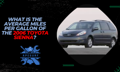 What is the average miles per gallon of the 2006 Toyota Sienna