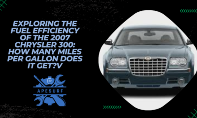 Exploring the Fuel Efficiency of the 2007 Chrysler 300 How Many Miles Per Gallon Does It Get