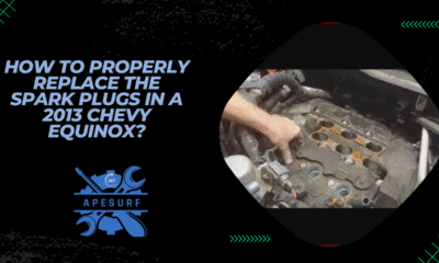How to properly replace the spark plugs in a 2013 Chevy Equinox?