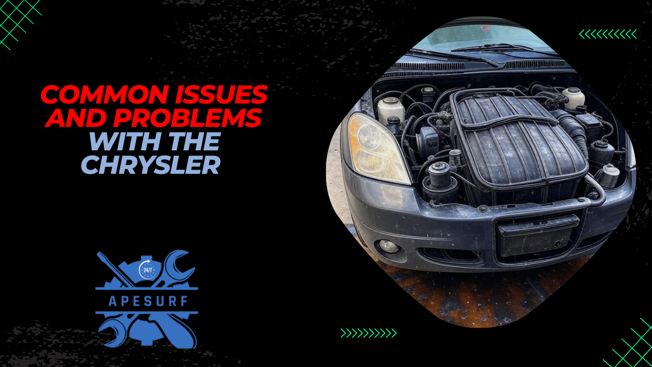 Common Issues and Problems with the Chrysler Town and Country