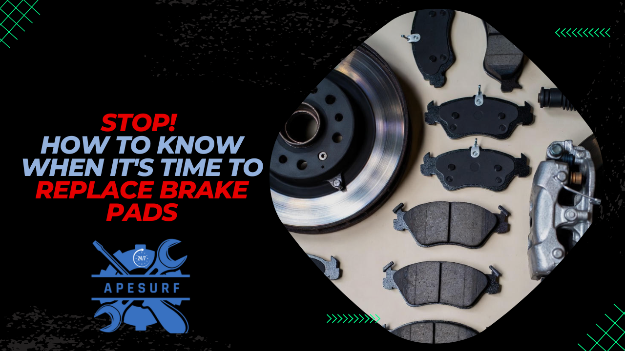 Stop! How to Know When It's Time to Replace Your Brake Pads