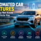 Automated Car Features You May Not Know Your Vehicle Has